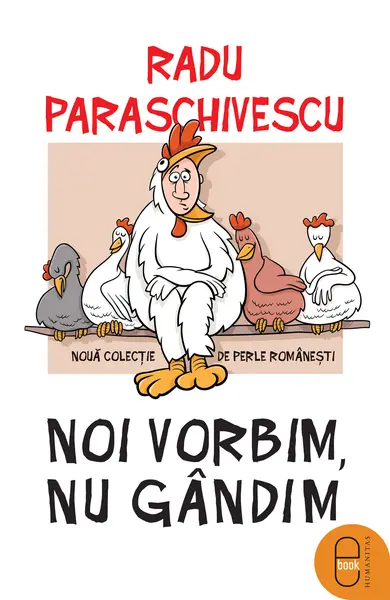 Noi vorbim, nu gandim (epub)