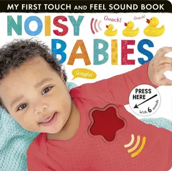 Noisy Babies, Board book/Lauren Crisp