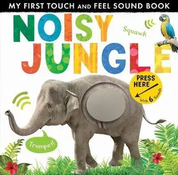Noisy Jungle/Libby Walden