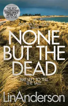 None but the Dead, Paperback/Lin Anderson