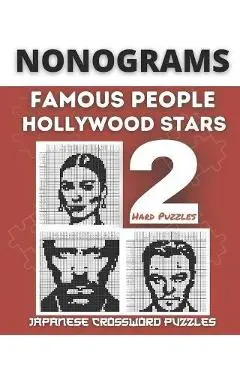Nonograms Book, Famous People & Hollywood Stars: Fun Japanese Crossword Puzzles, Aka Nonograms Puzzle Books, Picross, Griddlers Logic Puzzles Black an - Happy Bottlerz