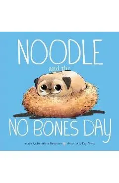 Noodle and the No Bones Day - Jonathan Graziano