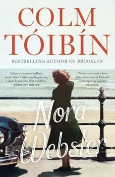 Nora Webster, Paperback/Colm Toibin