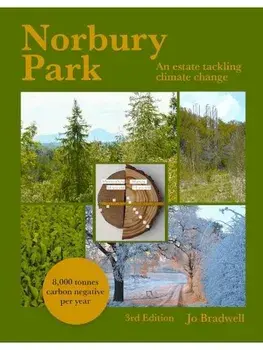 Norbury Park. An Estate Tackling Climate Change, Hardback/Jo Bradwell