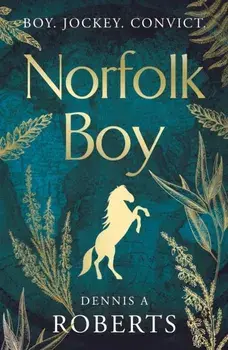 Norfolk Boy, Paperback/Dennis A Roberts