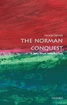 Norman Conquest: A Very Short Introduction, Paperback/George Garnett