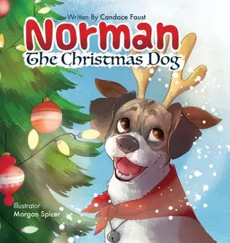 Norman The Christmas Dog, Hardcover/Candace Faust