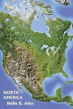 North America (Yesterday's Classics), Paperback/Nellie B. Allen