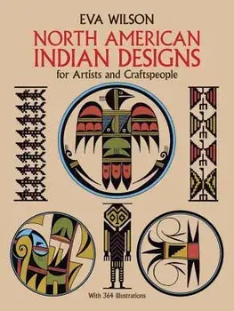 North American Indian Designs for Artists and Craftspeople, Paperback/Eva Wilson