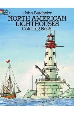 North American Lighthouses Coloring Book - John Batchelor