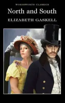 North and South/Elizabeth Cleghorn Gaskell