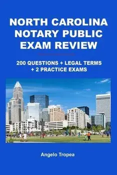 North Carolina Notary Public Exam Review, Paperback/Angelo Tropea