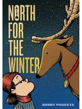 North for the Winter, Paperback/Bobby Podesta