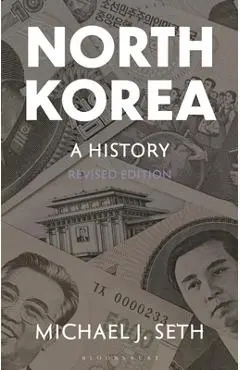 North Korea: A History - Michael J. Seth