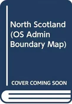 North Scotland. February 2016 ed, Sheet Map/Ordnance Survey