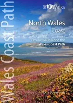 North Wales Coast, Paperback/Tony Bowerman