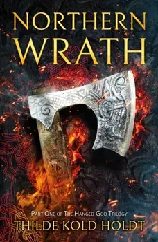 Northern Wrath, Paperback/Thilde Kold Holdt