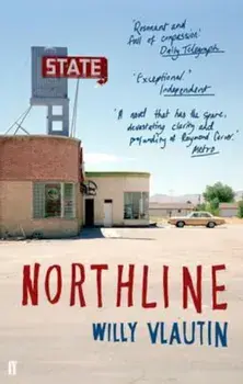 Northline, Paperback/Willy Vlautin
