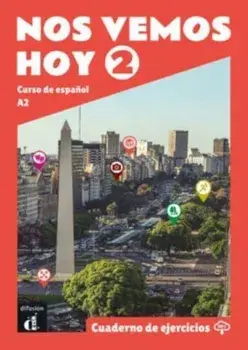 Nos vemos hoy 2 - Cuaderno de ejercicios + audio MP3. A2, Paperback/Eva Narvajas Colon