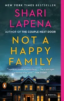 Not a Happy Family, Paperback/Shari Lapena