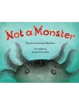 Not a Monster, Paperback/Laura Gonzalez