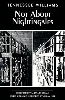 Not about Nightingales, Paperback/Tennessee Williams