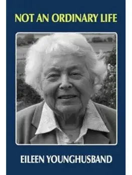 Not An Ordinary Life, Paperback/Eileen Younghusband