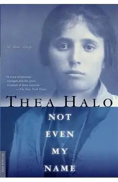 Not Even My Name - Thea Halo