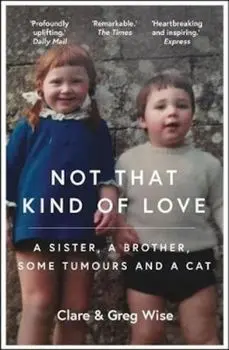 Not That Kind of Love, Paperback/Clare Wise