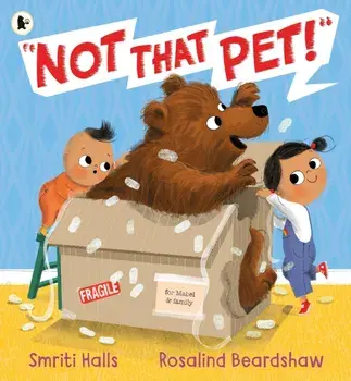Not That Pet!, Paperback/Smriti Halls