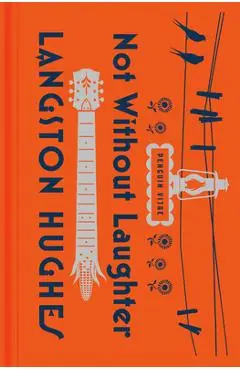 Not Without Laughter - Langston Hughes