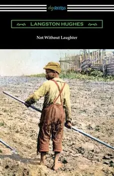 Not Without Laughter, Paperback/Langston Hughes