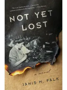 Not Yet Lost, Paperback/Janis Falk