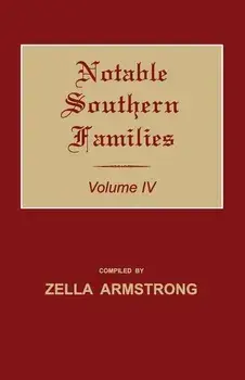 Notable Southern Families. Volume IV/Zella Armstrong