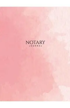 Notary Journal: Hardbound Public Record Book for Women, Logbook for Notarial Acts, 390 Entries, 8.5 x 11, Pink Blush Cover - Notes For Work