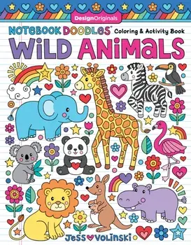 Notebook Doodles Wild Animals. Coloring & Activity Book, Paperback/Jess Volinski