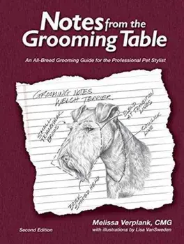 Notes from the Grooming Table, Paperback/Melissa Verplank