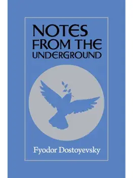 Notes From The Underground, Paperback/Fyodor Dostoyevsky