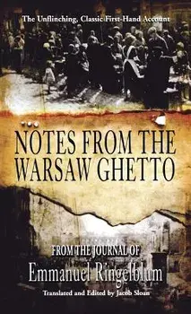 Notes from the Warsaw Ghetto, Hardcover/Emmanuel Ingelblum