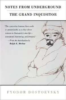Notes from Underground and the Grand Inquisitor, Paperback/Fyodor Dostoyevsky