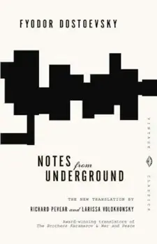 Notes from Underground, Paperback/Fyodor Dostoevsky