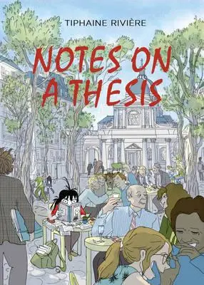Notes on a Thesis | Tiphaine Riviere