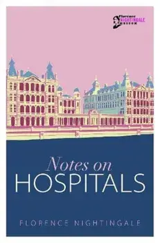 Notes on Hospitals, Paperback/Florence Nightingale