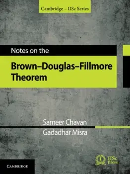 Notes on the Brown-Douglas-Fillmore Theorem, Hardback/***