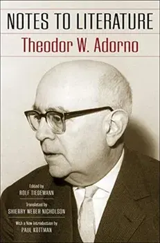 Notes to Literature, Paperback/Theodor W. Adorno