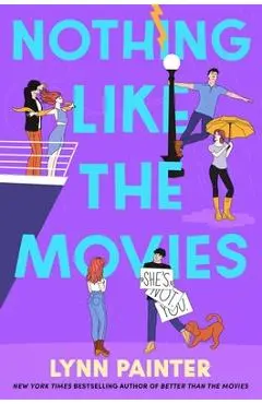 Nothing Like the Movies - Lynn Painter