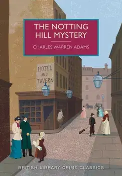 Notting Hill Mystery, Paperback/Charles Warren Adams