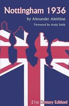 Nottingham 1936, Paperback/Alexander Alekhine