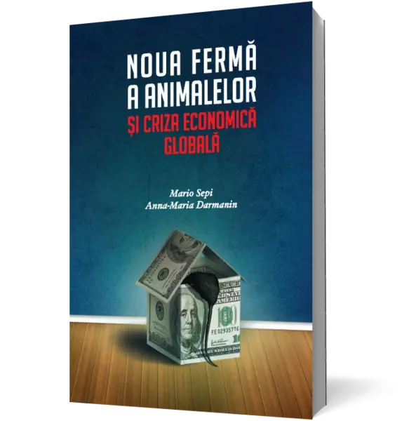 Noua fermă a animalelor și criza economică globală