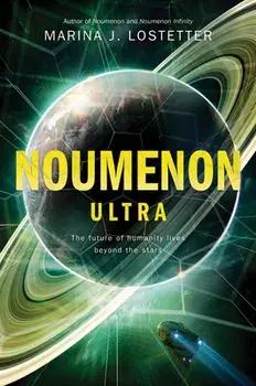 Noumenon Ultra, Paperback/Marina J. Lostetter